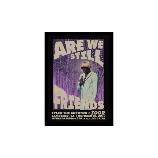 Are we stil friends posters